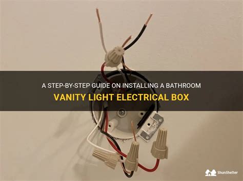 best electrical box for vanity light|install vanity light electrical box.